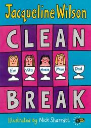 Cover of: Clean break by Jacqueline Wilson