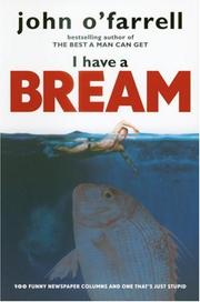 Cover of: I Have a Bream by John O'Farrell