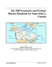 Cover of: The 2005 Economic and Product Market Databook for Saint John's, Canada by 