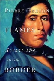 Cover of: Flames Across the Border: 1813-1814