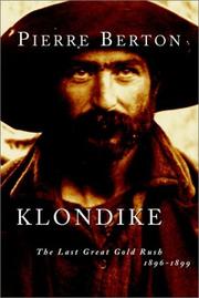 Cover of: Klondike: The Last Great Gold Rush, 1896-1899