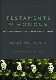 Cover of: Testaments of Honour: Personal Histories of Canada's War Veterans