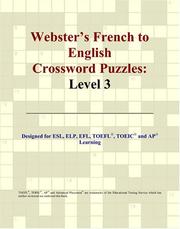 Cover of: Webster's French to English Crossword Puzzles by Philip M. Parker