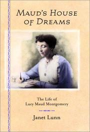 Cover of: Maud's House of Dreams: The Life of Lucy Maud Montgomery