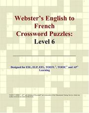 Cover of: Webster's English to French Crossword Puzzles by Philip M. Parker
