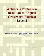 Cover of: Webster's Portuguese Brazilian to English Crossword Puzzles by Philip M. Parker