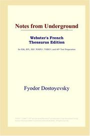 Cover of: Notes from Underground (Webster's French Thesaurus Edition) by Фёдор Михайлович Достоевский