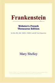 Cover of: Frankenstein (Webster's French Thesaurus Edition) by Mary Shelley, Mary Shelley