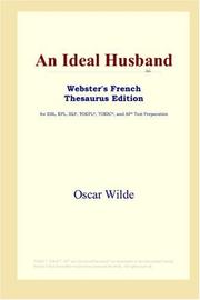 Cover of: An Ideal Husband (Webster's French Thesaurus Edition) by Oscar Wilde