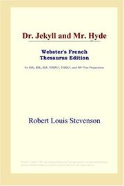 Cover of: Dr. Jekyll and Mr. Hyde (Webster's French Thesaurus Edition) by Robert Louis Stevenson