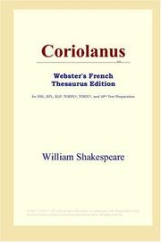 Cover of: Coriolanus (Webster's French Thesaurus Edition) by William Shakespeare