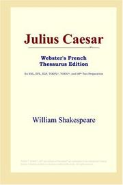 Cover of: Julius Caesar (Webster's French Thesaurus Edition) by William Shakespeare