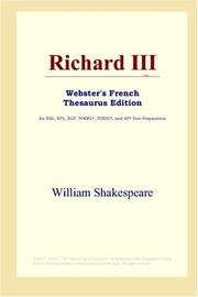 Cover of: Richard III (Webster's French Thesaurus Edition) by William Shakespeare