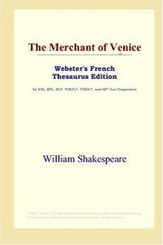 Cover of: The Merchant of Venice (Webster's French Thesaurus Edition) by William Shakespeare