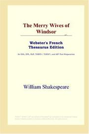 Cover of: The Merry Wives of Windsor (Webster's French Thesaurus Edition) by William Shakespeare