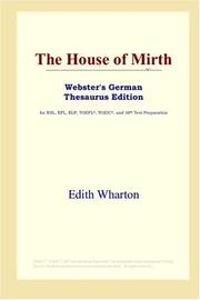 Cover of: The House of Mirth (Webster's German Thesaurus Edition) by Edith Wharton