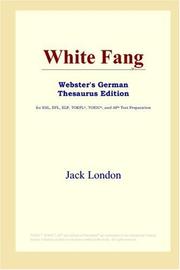 Cover of: White Fang (Webster's German Thesaurus Edition) by Jack London