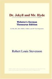 Cover of: Dr. Jekyll and Mr. Hyde (Webster's German Thesaurus Edition) by Robert Louis Stevenson