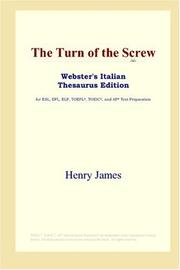 Cover of: The Turn of the Screw (Webster's Italian Thesaurus Edition) by Henry James