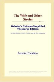 Cover of: The Wife and Other Stories (Webster's Chinese-Simplified Thesaurus Edition) by Антон Павлович Чехов, Антон Павлович Чехов