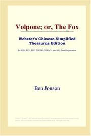 Cover of: Volpone; or, The Fox (Webster's Chinese-Simplified Thesaurus Edition)