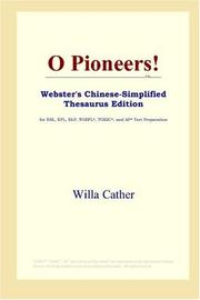 Cover of: O Pioneers! (Webster's Chinese-Simplified Thesaurus Edition) by Willa Cather, Willa Cather