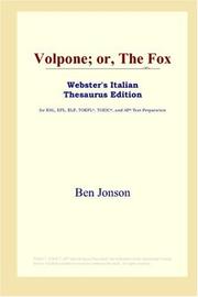 Cover of: Volpone; or, The Fox (Webster's Italian Thesaurus Edition) by Ben Jonson