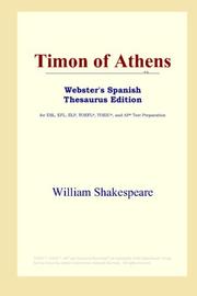 Cover of: Timon of Athens (Webster's Spanish Thesaurus Edition) by William Shakespeare