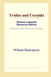 Cover of: Troilus and Cressida (Webster's Spanish Thesaurus Edition) by William Shakespeare