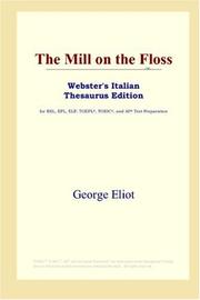 Cover of: The Mill on the Floss (Webster's Italian Thesaurus Edition) by George Eliot