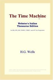 Cover of: The Time Machine (Webster's Italian Thesaurus Edition) by H.G. Wells
