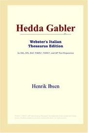 Cover of: Hedda Gabler (Webster's Italian Thesaurus Edition) by Henrik Ibsen