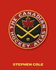 Cover of: The Canadian Hockey Atlas