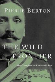 Cover of: The Wild Frontier: More Tales from the Remarkable Past