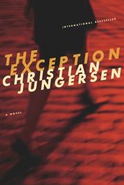 The Exception by Christian Jungersen