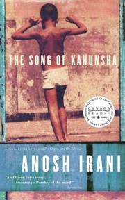 Cover of: The Song of Kahunsha by Anosh Irani