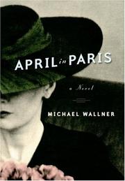Cover of: April in Paris | Michael Wallner