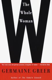 Whole Woman by Germaine Greer