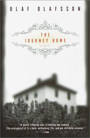 Cover of: The Journey Home by Olaf Olafsson, Olaf Olafsson