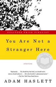 Cover of: You Are Not a Stranger Here by Adam Haslett