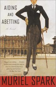 Cover of: Aiding and Abetting by Muriel Spark