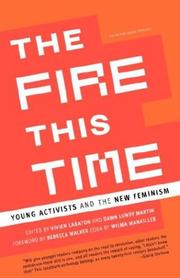 Cover of: The Fire This Time: Young Activists and the New Feminism