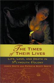 Cover of: The times of their lives by James Deetz