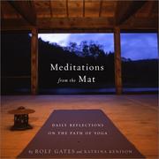 Cover of: Meditations from the Mat by Rolf Gates, Katrina Kenison