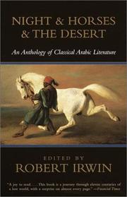 Cover of: Night & Horses & the Desert by Robert Irwin