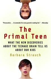 The Primal Teen by Barbara Strauch