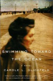 Cover of: Swimming Toward the Ocean by Carole L. Glickfeld, Carole L. Glickfeld