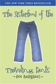 The Sisterhood of the Traveling Pants (Sisterhood of the Traveling Pants Series, Book 1) by Ann Brashares