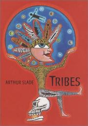 Cover of: Tribes by Arthur G. Slade