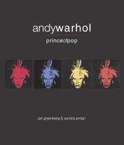 Cover of: Andy Warhol, Prince of Pop (BCCB Blue Ribbon Nonfiction Book Award) by Jan Greenberg, Sandra Jordan